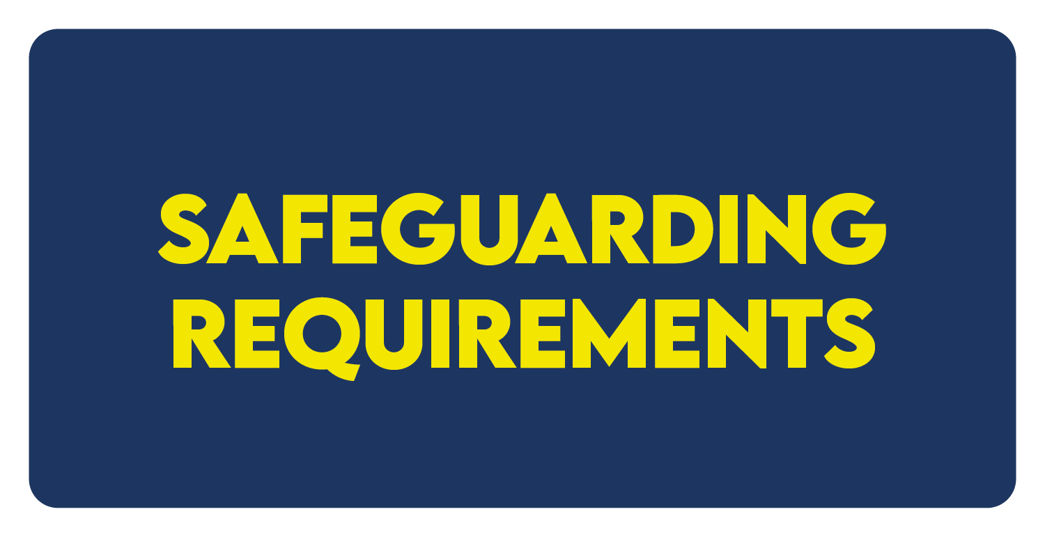 Safeguarding Requirements