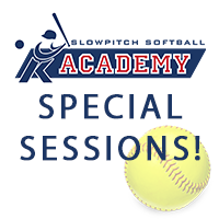 Slowpitch Academy Special Sessions